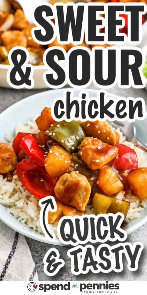 quick and tasty Sweet and Sour Chicken with writing