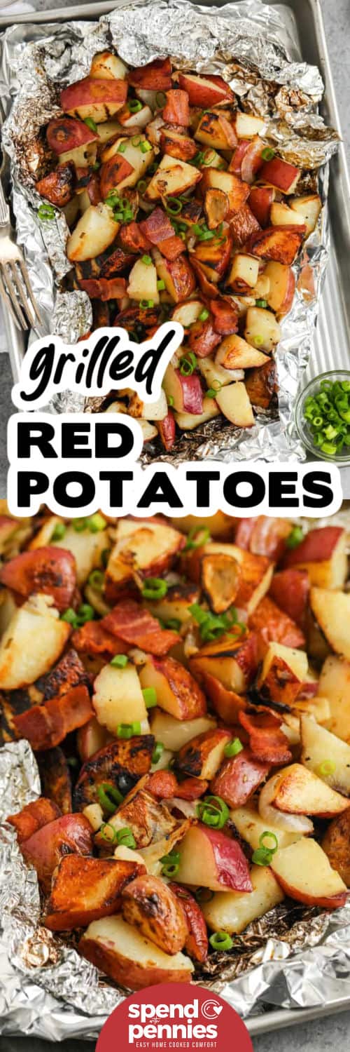 Grilled potatoes are buttery, tender, and packed with garlic and rosemary flavor! Cooked in a foil packet, they come off the grill golden brown and ready to serve alongside all your favorite summer mains. Add some cheese, bacon bits, or dip them in sour cream for an easy side that everyone loves! #spendwithpennies Grilled Potatoes in a tin foil packet and close up photo with a title