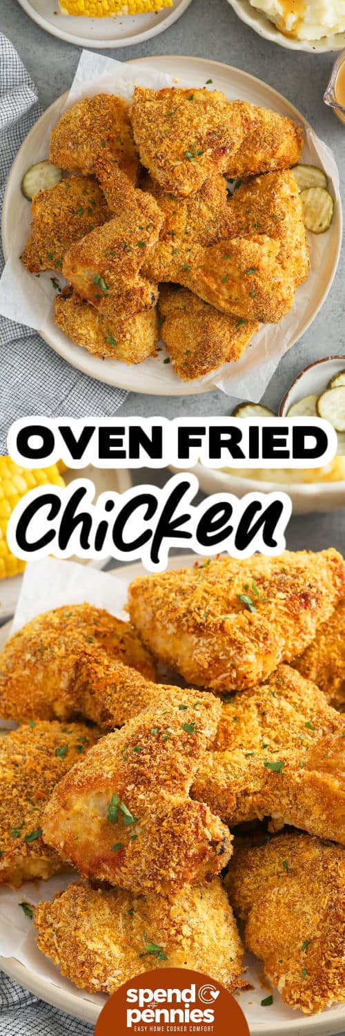 Oven fried chicken is baked, not fried, but still delivers all the crunchy goodness you love. With a flavorful mix of flour, spices, and crispy coatings, each bite is bursting with texture and taste. Sprayed with cooking oil or dotted with butter, the crust gets beautifully golden in the oven. A tasty and lighter twist on a comfort classic! #spendwithpennies plated Oven Fried Chicken and close up photo with a title