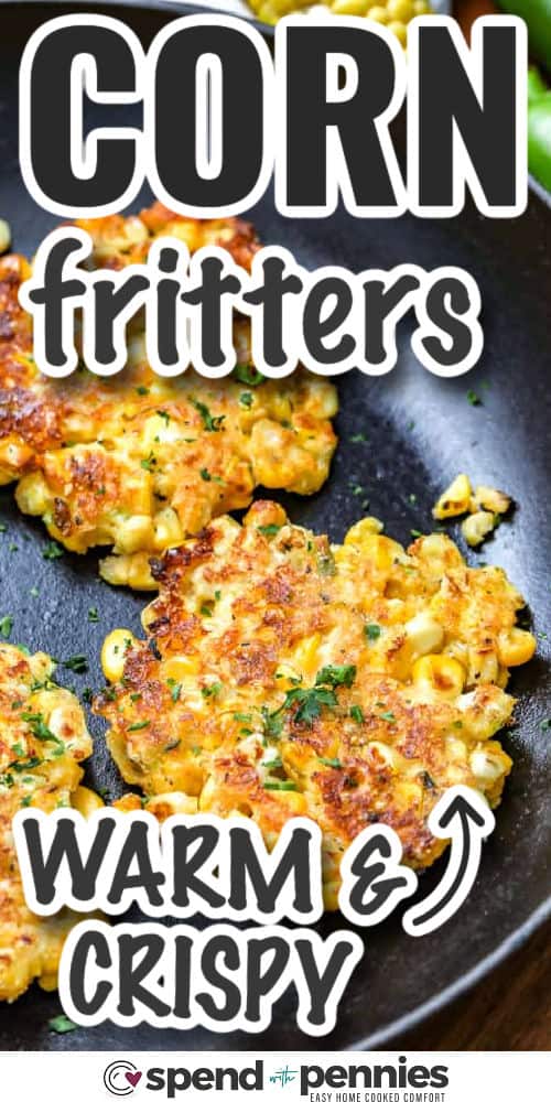 Corn fritters are one of those recipes that make any meal better. They’re easy to make with cornmeal, sweet corn, shredded Monterey jack cheese. Seasoned with jalapeno and smoked paprika, every bite is satisfying. Add shredded zucchini or potato to the batter for a boost of veggies. These crispy fritters are fried until golden and pair perfectly with beef or chicken. Try them with sour cream, hot sauce, or even maple syrup for a fun twist. simple, savory, and always a hit. #spendwithpennies warm and crispy Corn Fritters in a pan with writing